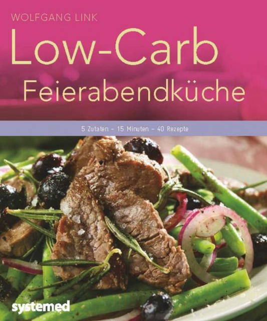 LowCarb-Feierabendküche